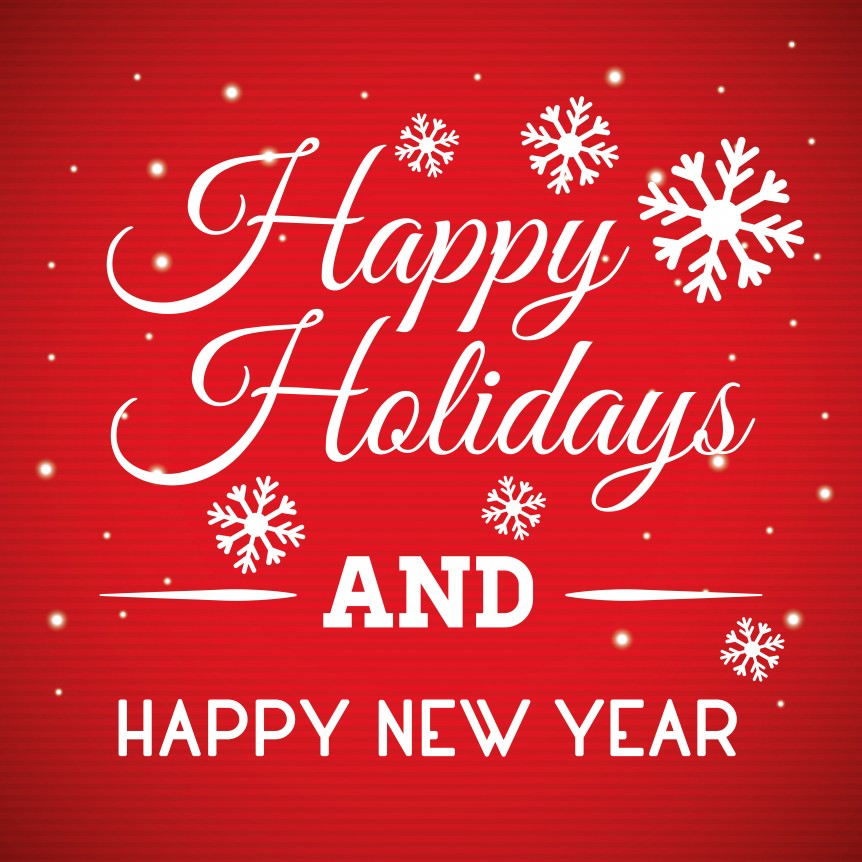 May You And Your Family Have A Wonderful Holiday Season And A Healthy 